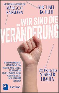 Wir sind die Veränderung - 