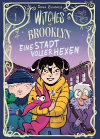 Witches of Brooklyn - Eine Stadt voller Hexen - 