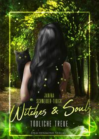 Witches & Souls - 