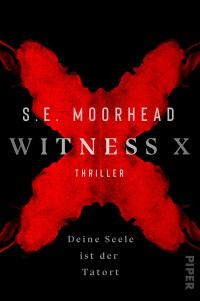 Witness X – Deine Seele ist der Tatort - 