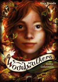 Woodwalkers (3). Hollys Geheimnis - 