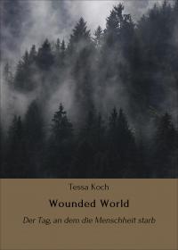 Wounded World - 