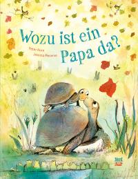 Wozu ist ein Papa da? - 