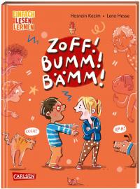 ZOFF! BUMM! BÄMM!- Ein Streitbuch - 