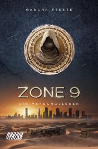 Zone 9: Die Verschollenen - 