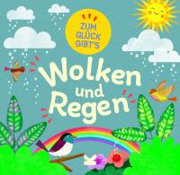 Zum Glück gibt´s Wolken und Regen - 