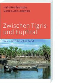 Zwischen Tigris und Euphrat - 