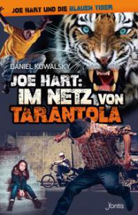 Joe Hart: Im Netz von TARANTOLA - Daniel Kowalsky