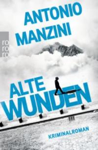 Alte Wunden - Antonio Manzini