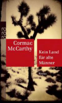 Kein Land für alte Männer - Cormac McCarthy
