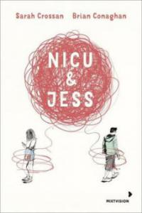 Nicu & Jess - Sarah Crossan, Brian Conaghan