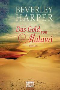 Das Gold von Malawi - Beverley Harper