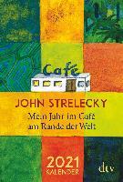 Mein Jahr im Café am Rande der Welt, 2021 - John Strelecky