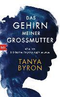 Das Gehirn meiner Großmutter - Tanya Byron