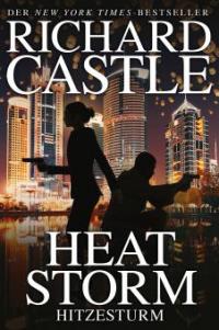Castle 9: Heat Storm - Hitzesturm - Richard Castle