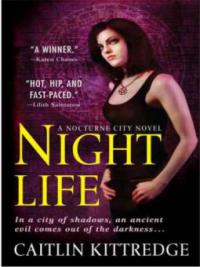 Night Life - Caitlin Kittredge