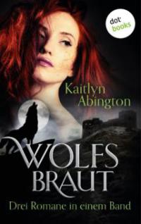 Wolfsbraut - Kaitlyn Abington