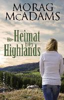 Eine Heimat in den Highlands - Morag McAdams