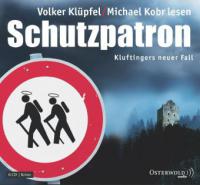 Schutzpatron - Volker Klüpfel, Michael Kobr