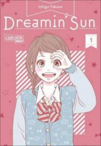 Dreamin' Sun 01 - Ichigo Takano