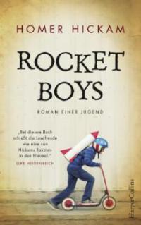 Rocket Boys - Roman einer Jugend - Homer Hickam