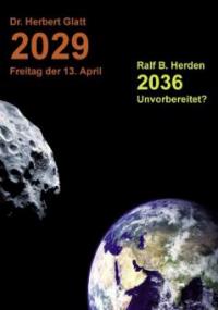 2029 Freitag der 13. April - Ralf Bernd Herden