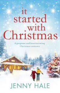 It Started With Christmas - Jenny Hale