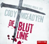 Die Blutlinie, 6 Audio-CDs - Cody McFadyen