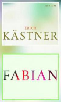 Fabian, Sonderausgabe - Erich Kästner