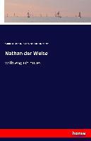 Nathan der Weise - Gotthold Ephraim Lessing, Karl Adolf Buchheim