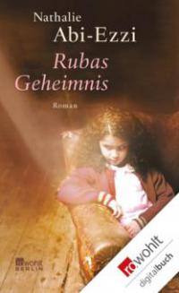 Rubas Geheimnis - Nathalie Abi-Ezzi