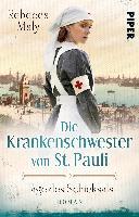 Die Krankenschwester von St. Pauli - Tage des Schicksals - Rebecca Maly