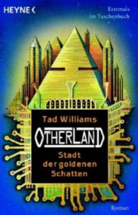 Otherland - Stadt der goldenen Schatten - Tad Williams