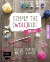 Simply the Wollrest - Helgrid van Impelen, Verena Woehlk Appel