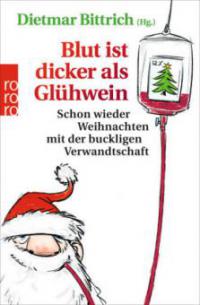 Blut ist dicker als Glühwein - 