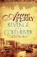 Revenge in a Cold River - Anne Perry