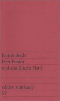 Herr Puntila und sein Knecht Matti - Bertolt Brecht