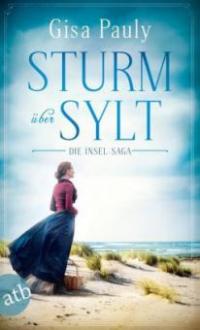 Sturm über Sylt - Gisa Pauly