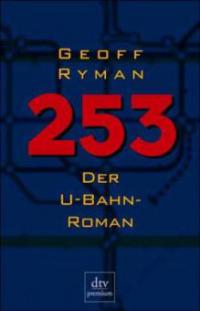 253, Der U-Bahn-Roman - Geoff Ryman