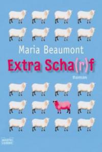 Extra Scha(r)f - Marie Beaumont
