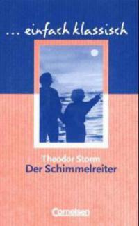 Der Schimmelreiter - Diethard Lübke, Theodor Storm