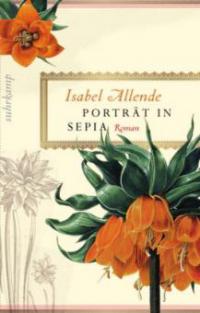 Porträt in Sepia - Isabel Allende