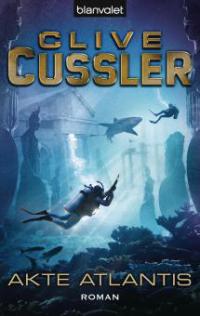 Akte Atlantis - Clive Cussler