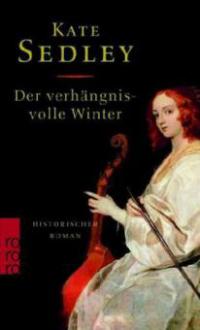 Der verhängnisvolle Winter - Kate Sedley