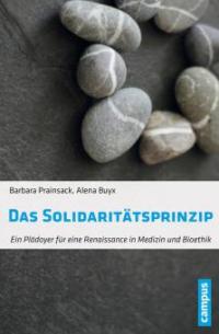 Das Solidaritätsprinzip - Barbara Prainsack, Alena Buyx