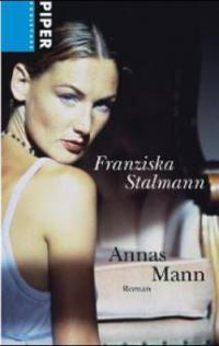 Annas Mann - Franziska Stalmann