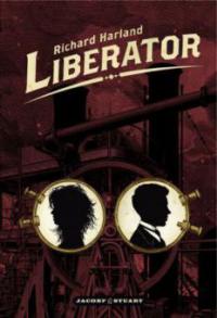 Liberator, Deutsche Ausgabe - Richard Harland