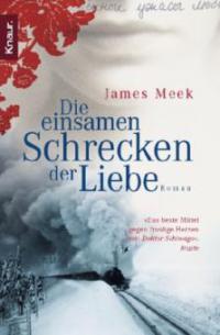 Die einsamen Schrecken der Liebe. The People's Act of Love, englische Ausgabe - James Meek