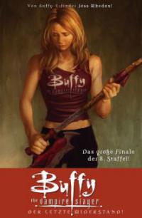 Buffy The Vampire Slayer, Staffel 8, Band 8 - Joss Whedon