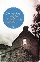 Der dunkle Wächter - Carlos Ruiz Zafón
